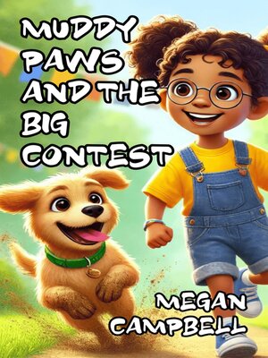 cover image of Muddy Paws and the Big Contest
